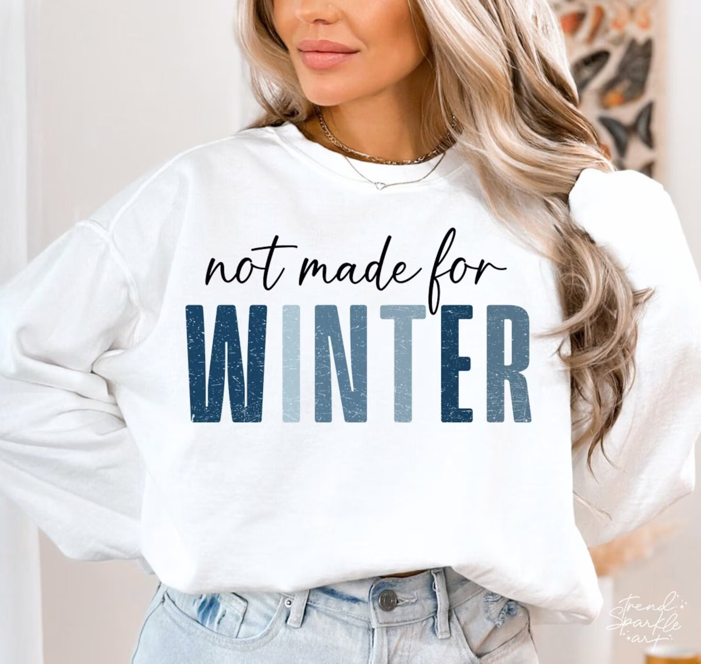 Not Made for Winter