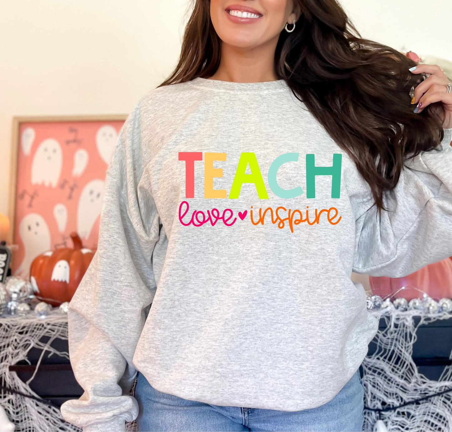 Teach, Love, Inspire