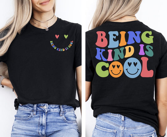 Being Kind is Cool Tee