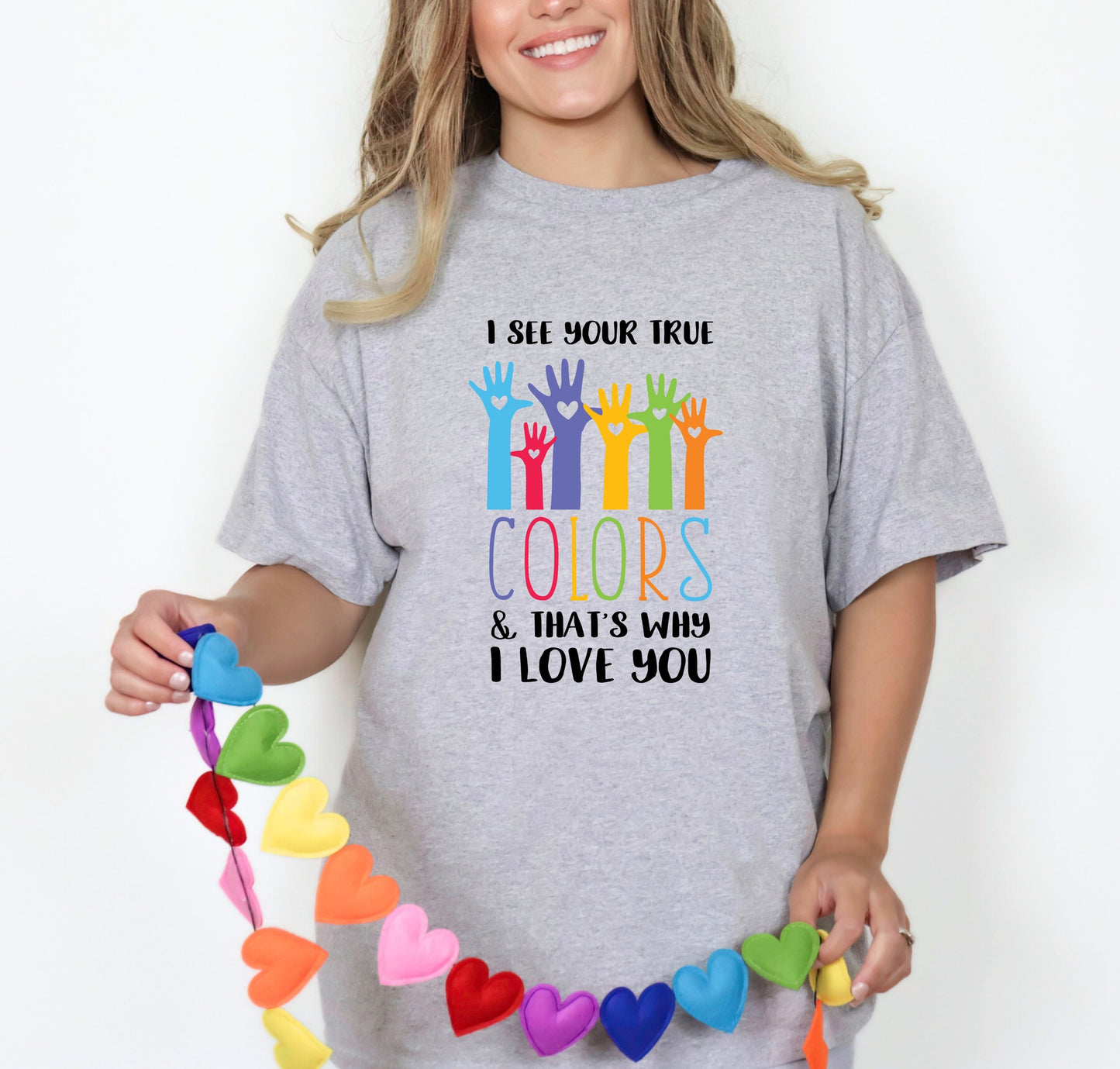 I See Your True Colors Tee