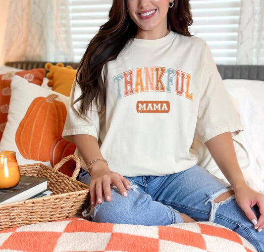 Thankful Mama Tee