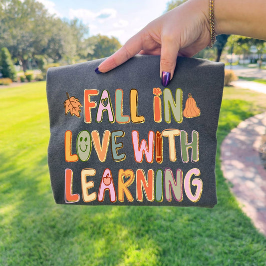 Fall in Love with Learning Tee