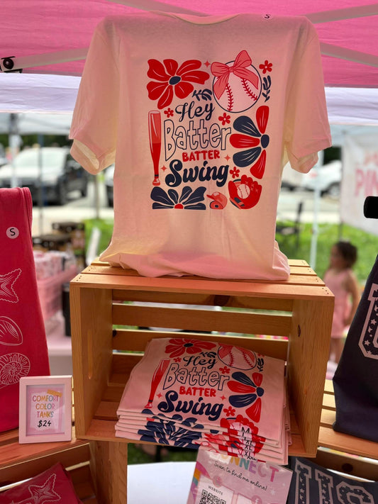 Hey Batter Batter Swing Tee