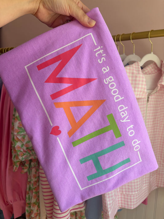 Good Day for Math Tee