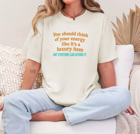 Luxury Energy Tee