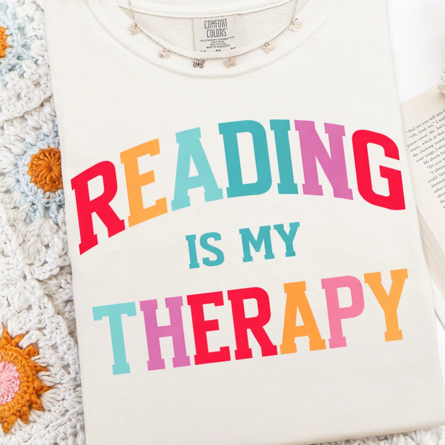 Reading is my Therapy Tee