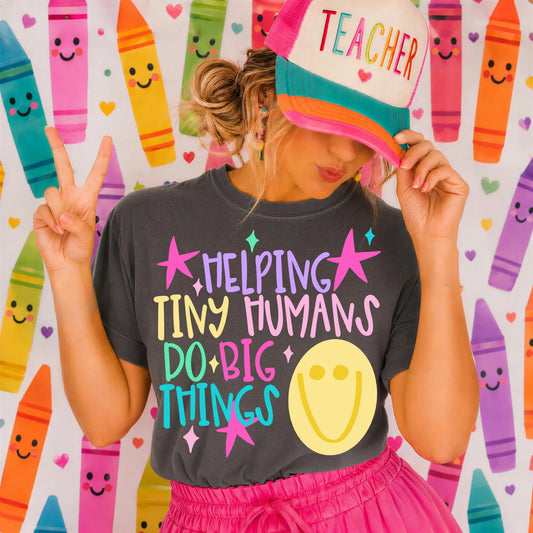 Helping Tiny Humans Tee